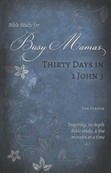 Thirty Days in 1 John 3