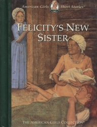 Felicity's New Sister