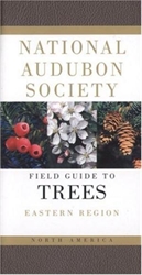 National Audubon Society Field Guide to Trees: Eastern Region