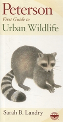 Peterson First Guide to Urban Wildlife