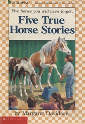 Five True Horse Stories