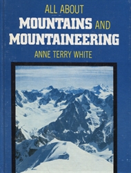 All About Mountains and Mountaineering