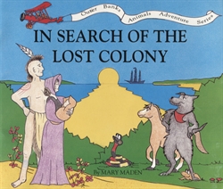In Search of the Lost Colony