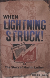 When Lightning Struck!
