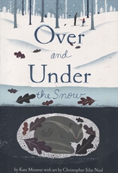 Over and Under the Snow