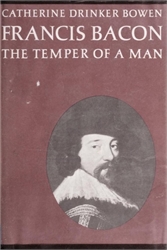 Francis Bacon: The Temper of a Man