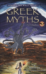 Atarax the Wolf Tells: Greek Myths