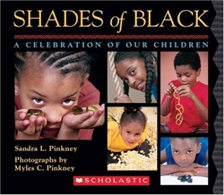 Shades of Black: A Celebration of Our Children