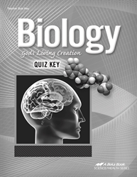 Biology: God's Living Creation - Quiz Key