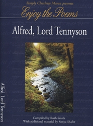 Enjoy the Poems: Alfred, Lord Tennyson