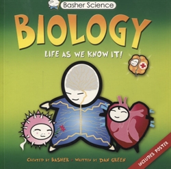 Basher Science: Biology: Life as We Know It!