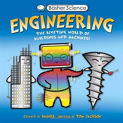 Basher Science: Engineering