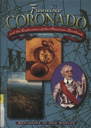 Francisco Coronado and the Exploration of the American Southwest