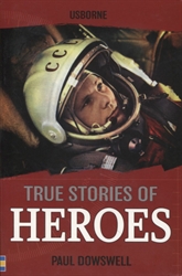 True Stories of Heroes