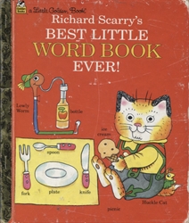 Richard Scarry's Best Little Word Book Ever! (Little Golden Book)