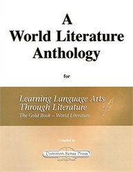 Learning Language Arts Through Literature - World Literature Anthology
