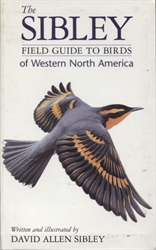 Sibley Field Guide to Birds of Western North Amreica