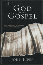 God is the Gospel