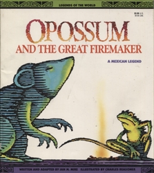 Opossum and the Great Firemaker