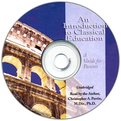 Introduction to Classical Education - Book on CD