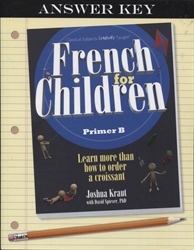 French for Children Primer B - Answer Key