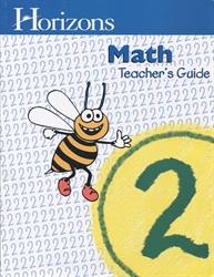 Horizons Math 2 - Teacher Edition
