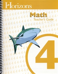 Horizons Math 4 - Teacher Edition