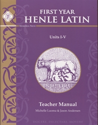 Henle First Year Latin Units I-V - Teacher Manual