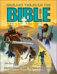 Journey Through the Bible Book 1: Pentateuch & Historical Books Text (2nd edition)