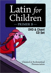 Latin for Children: Primer B DVD & Chant CD