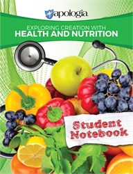 Exploring Creation with Health and Nutrition - Student Notebook
