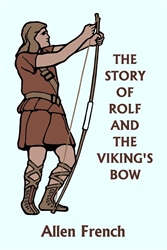 Story of Rolf and the Viking Bow