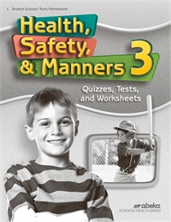 Health, Safety and Manners 3 - Test/Quiz Book