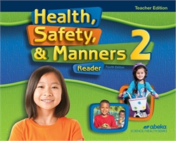 Health, Safety and Manners 2 - Teacher Edition