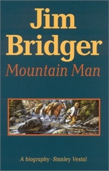Jim Bridger, Mountain Man