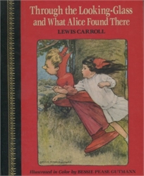 Through the Looking-Glass and What Alice Found There