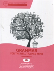 Grammar for the Well-Trained Mind: Red Workbook Key