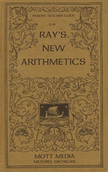 Ray's New Arithmetic - Parent-Teacher Guide