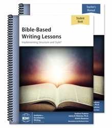 Bible-Based Writing Lessons--Teacher/Student Combo (3rd Edition)