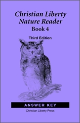 Christian Liberty Nature Reader: Book 4 Answer Key