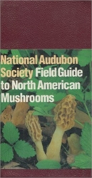 National Audubon Society Field Guide to North American Mushrooms