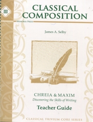 Classical Composition Book III - Teacher Guide