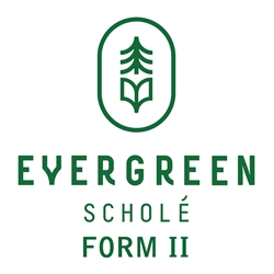 Evergreen Schole Form II