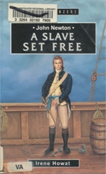 John Newton: A Slave Set Free