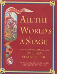 All the World's A Stage