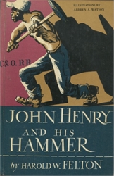 John Henry and His Hammer