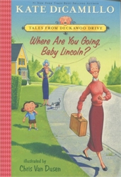 Where Are You Going, Baby Lincoln?