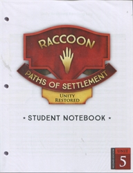 Paths of Settlement - Student Notebook Unit 5