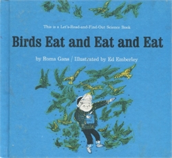 Birds Eat and Eat and Eat