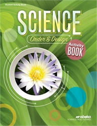 Science: Order & Design - Student Activity Book